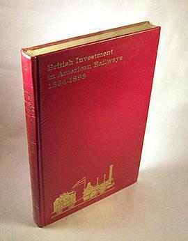 British Investment in American Railways, 1834-98