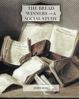 The Bread Winners - A Social Study