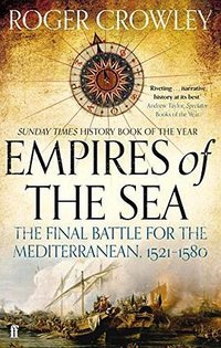 Empires of the Sea (Faber & Faber 2013)