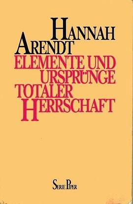 Elemente und Ursprünge totaler Herrschaft . Antisemitismus, Imperialismus, Totale Herrschaft.