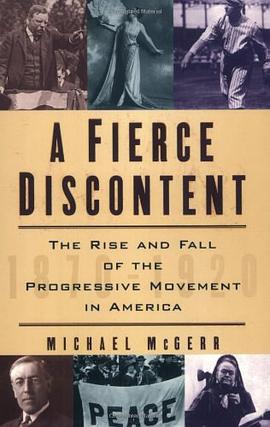A Fierce Discontent