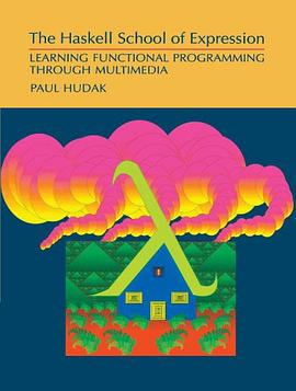 The Haskell School of Expression