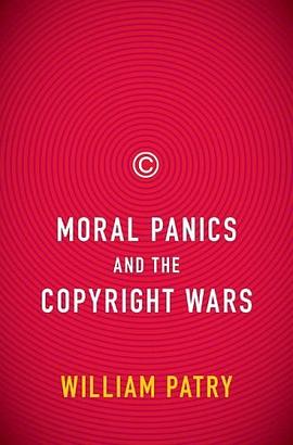 Moral Panics and the Copyright Wars