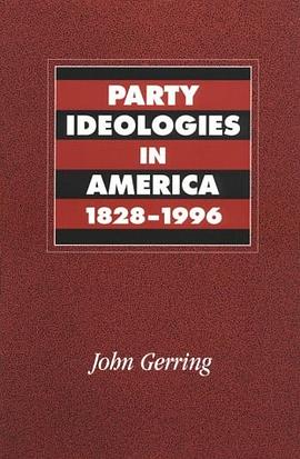 Party Ideologies in America, 1828-1996