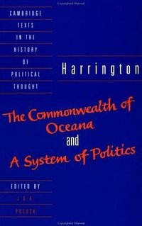 'The Commonwealth of Oceana' and 'A System of Politics' (劍橋大學出版社 1992)