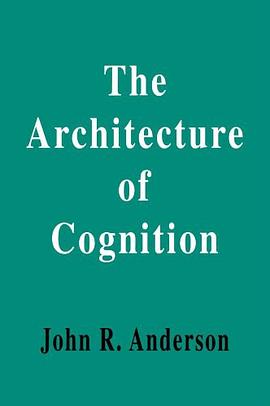 The Architecture of Cognition