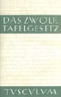 Das Zwölftafelgesetz