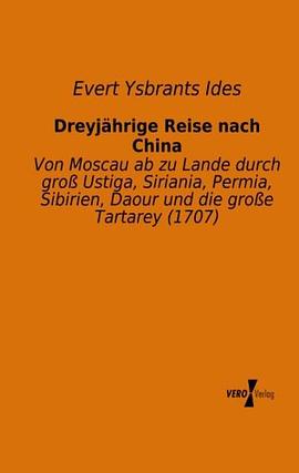 Dreyjaehrige Reise nach China