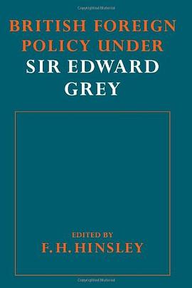 British Foreigh Policy under Sir Edward Grey