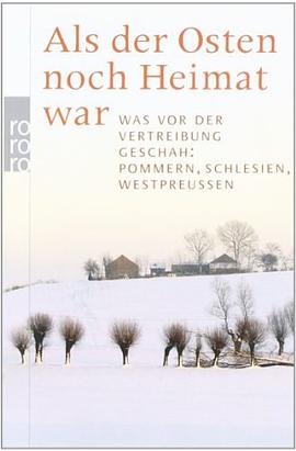 Als der Osten noch Heimat war