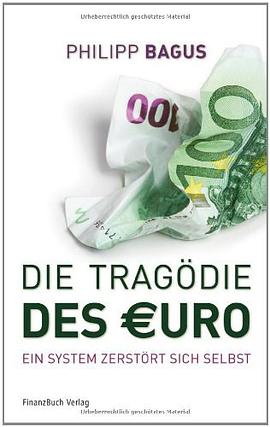 Die Tragödie des Euro
