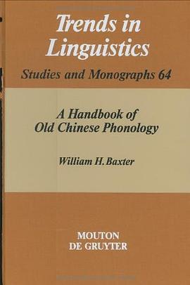 A Handbook of Old Chinese Phonology