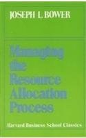 Managing the Resource Allocation Process