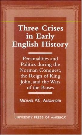 Three Crises in Early English History
