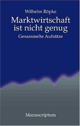Marktwirtschaft ist nicht genug