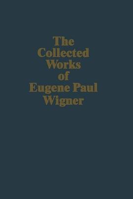 The Collected Works of E.P. Wigner