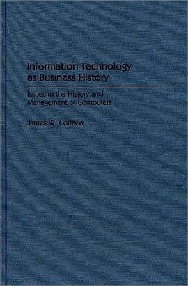Information Technology as Business History