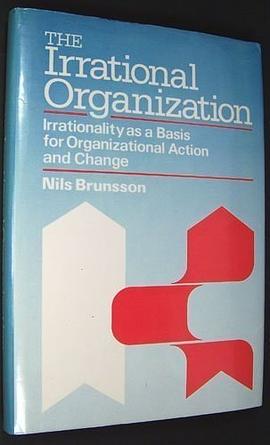 The Irrational Organization
