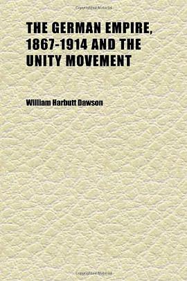 The German Empire, 1867-1914 and the Unity Movement
