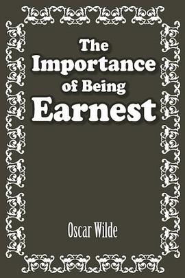 The Importance of Being Earnest