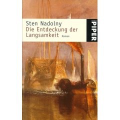 Die Entdeckung der Langsamkeit. Großdruck.