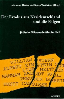 Der Exodus aus Nazideutschland und die Folgen. Jüdische Wissenschaftler im Exil