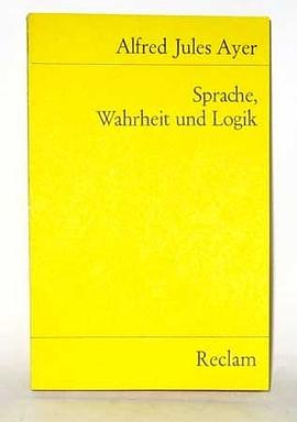 Sprache, Wahrheit und Logik.