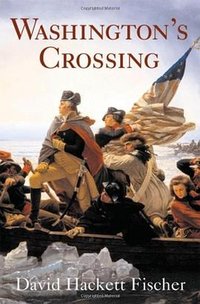 Washington's Crossing (Oxford University Press, USA 2006)