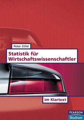 Statistik für Wirtschaftswissenschaftler im Klartext
