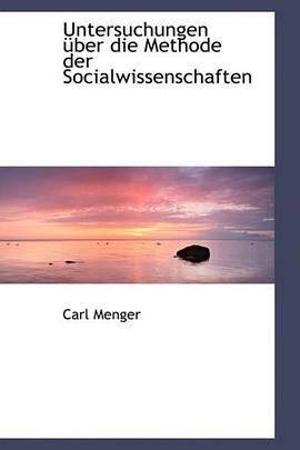 Untersuchungen ber die Methode der Socialwissenschaften
