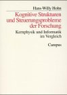 Kognitive Strukturen und Steuerungsprobleme der Forschung