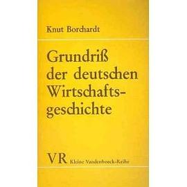 Grundriß der deutschen Wirtschaftsgeschichte