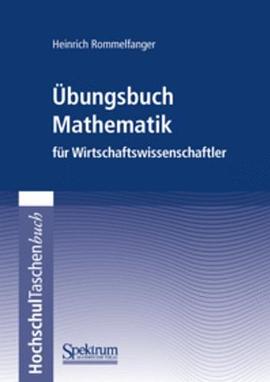 Bungsbuch Mathematik F R Wirtschaftswissenschaftler