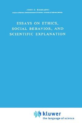 Essays on Ethics, Social Behaviour and Scientific Explanation
