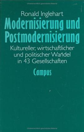 Modernisierung und Postmodernisierung