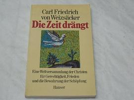 Die Zeit drängt. Eine Weltversammlung der Christen für Gerechtigkeit, Frieden und die Bewahrung der Schöpfung.