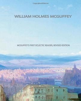 McGuffey's First Eclectic Reader, Revised Edition