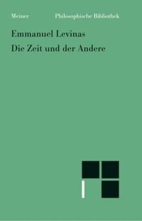 Die Zeit und der Andere (Meiner 2003)