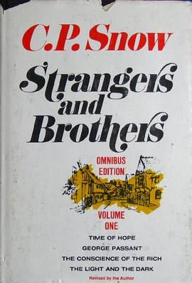 Strangers and Brothers Omnibus Edition; Vol. 1