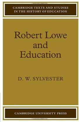 Robert Lowe and Education