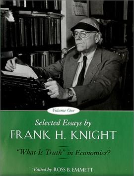 Selected Essays by Frank H. Knight, Volume 1