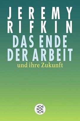 Das Ende der Arbeit <br /> und ihre Zukunft