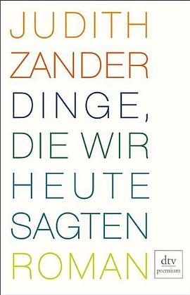 Dinge, die wir heute sagten