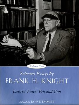 Selected Essays by Frank H. Knight, Volume 2