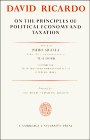 On the Principles of Political Economy and Taxation (The Works & Correspondence of David Ricardo)