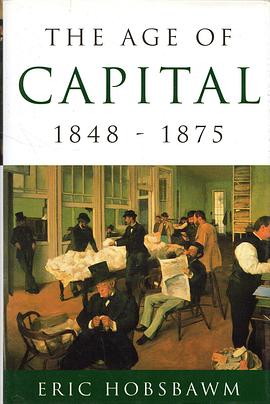 The Age of Capital, 1848-75