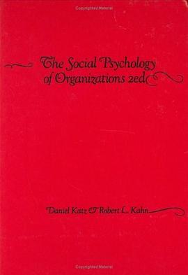 The Social Psychology of Organizations