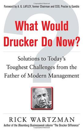 What Would Drucker Do Now?