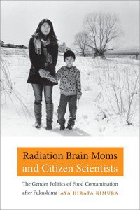 Radiation Brain Moms and Citizen Scientists