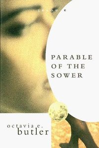 Parable of the Sower (2003)